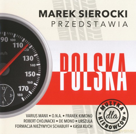 Marek Sierocki Przedstawia: Muzyka dla kierowców Polska [CD]