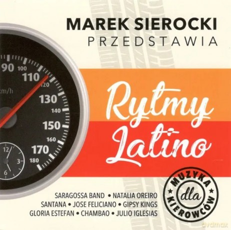 Marek Sierocki Przedstawia: Muzyka dla kierowców Rytmy Latino [CD]