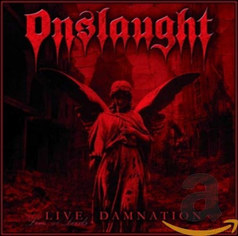 Onslaught: Live Damnation [CD]+[DVD]