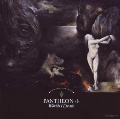 Pantheon I: Worlds I Create [CD]