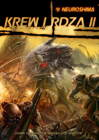 Neuroshima Krew i Rdza 2 [GRA]
