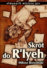 Skrót do R'lyeh [GRA]