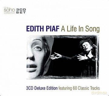 Edith Piaf: A Life In Song [3CD]