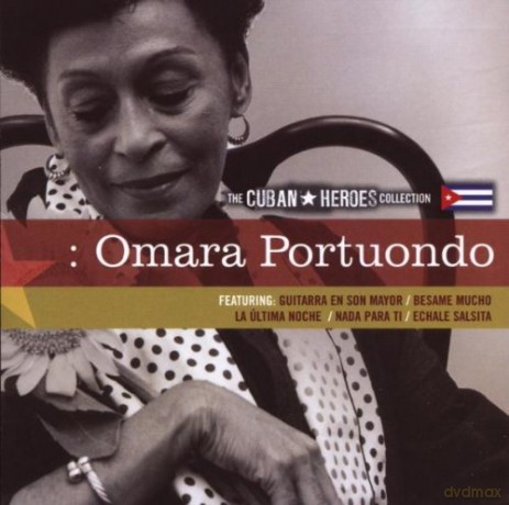 Omara Portuondo: The Cuban Heroes Collection [CD]