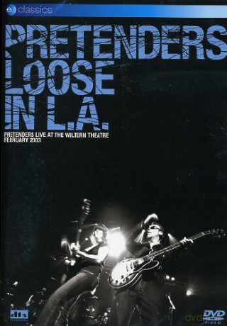 Pretenders: Loose In L.A. [DVD]
