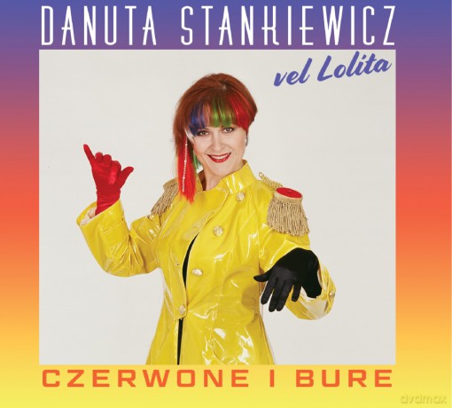 Danuta Stankiewicz: Czerwone i bure [CD]