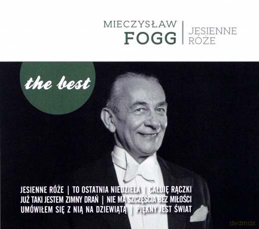 Mieczysław Fogg: The best - Jesienne róże [CD]