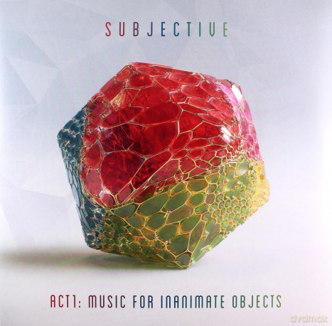 Subjective: Act One - Music for Inanimate Objects [2xWinyl]