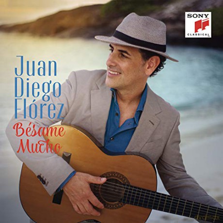 Juan Diego Florez: Bésame Mucho [CD]
