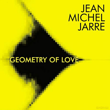 Jean-Michel Jarre: Geometry of Love [CD]