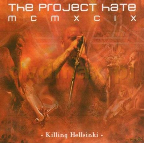 Project Hate Mcmxcix: Killing Helsinki [CD]
