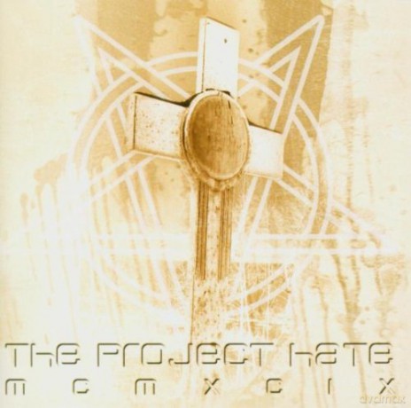 Project Hate Mcmxcix: Hate, Dominate... [CD]