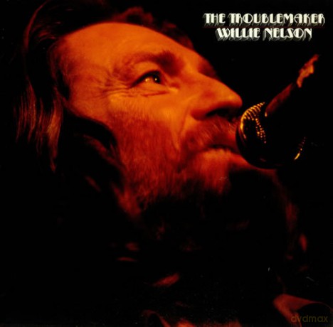 Willie Nelson: The Troublemaker [Winyl]