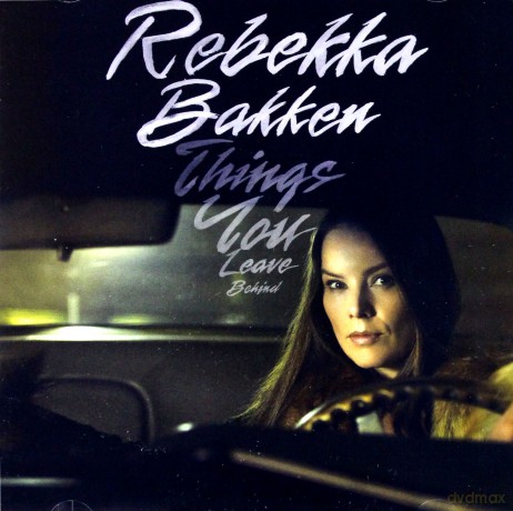 Rebekka Bakken: Things You Leave Behind [CD]