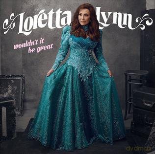 Loretta Lynn: Wouldn't It Be Great [Winyl]