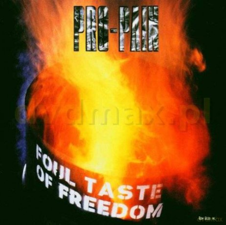 Pro-Pain: Foul Taste Of Freedom [CD]