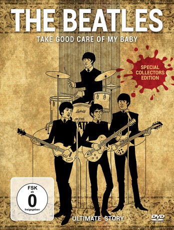 The Beatles: Take Good Care Of My Baby [DVD]