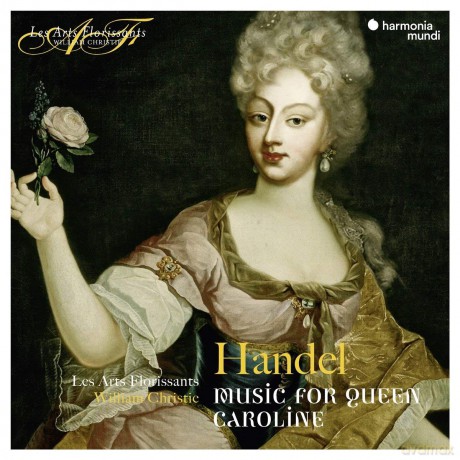 Handel: Music For Queen Caroline Les Arts Florissants (digipack) [CD]