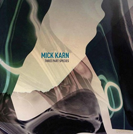 Mick Karn: Three Part Species (digipack) [CD]