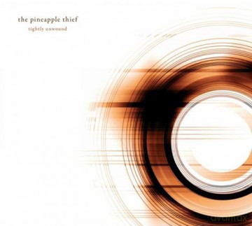 The Pineapple Thief: Tightly Unwound (digipack) [2CD]