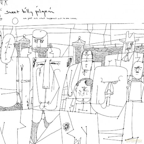 Sweet Billy Pilgrim: We Just Did What Happened And No One Came (digipack) [CD]