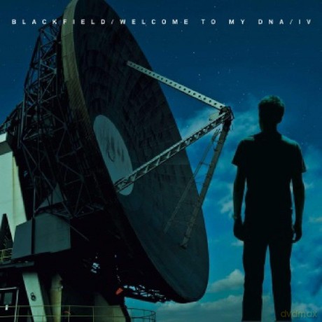 Blackfield: Welcome To My Dna IV [2CD]