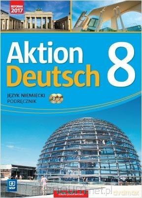 Aktion Deutsch 8 Podręcznik [KSIĄŻKA]