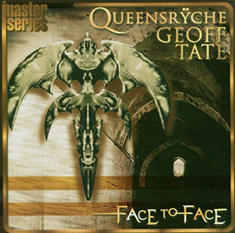 Queensryche/Geoff Tate: Face To Face (dual disc) [CD]