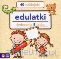 Edulatki. Ćwiczenia 5-latka - Dominika Bylica [KSIĄŻKA]