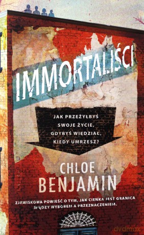 Immortaliści - Benjamin Chloe [KSIĄŻKA]