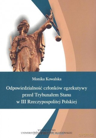 Odpowiedzialność członków egzekutywy - Monika Kowalska [KSIĄŻKA]