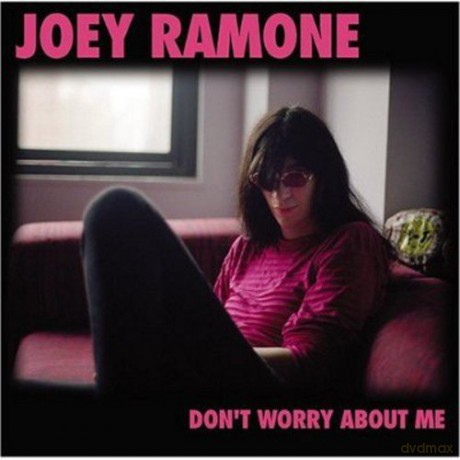 Joey Ramone: Dont Worry About Me (dual disc) [CD]
