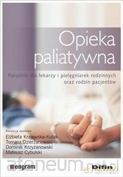 Opieka paliatywna [KSIĄŻKA]