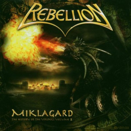 Rebellion: Miklagard [CD]
