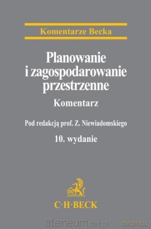 Planowanie i zagospodar. przestrzenne. Komentarz - Zygmunt Niewiadomski [KSIĄŻKA]