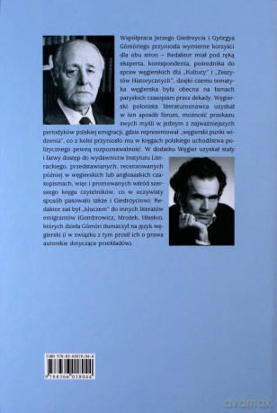 Polski redaktor i węgierski polonista - Jerzy Giedroyc, Gyry(George) Gmri [KSIĄŻKA]