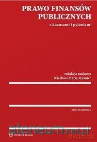 Prawo finansów publicznych z kazusami i pytaniami [KSIĄŻKA]