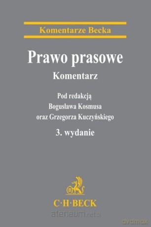 Prawo prasowe. Komentarz [KSIĄŻKA]