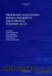 Programy nauczania j. polskiego jako obcego A1-C2 [KSIĄŻKA]