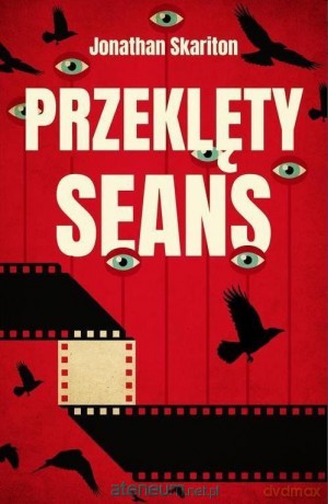Przeklęty seans - Jonathan Skariton [KSIĄŻKA]
