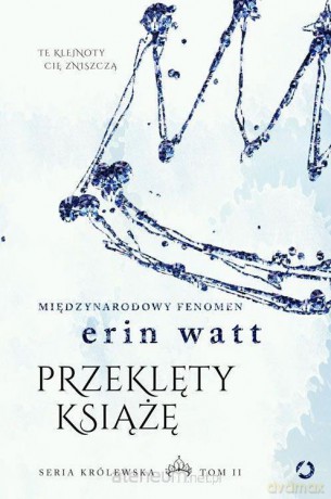 Seria Królewska (Tom 2) Przeklęty książę - Erin Watt [KSIĄŻKA]