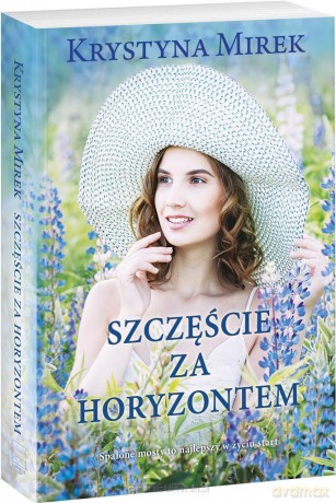 Szczęście za horyzontem - Krystyna Mirek [KSIĄŻKA]