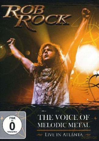 Rob Rock: The Voice Of Melodic Metal - Live In Atlanta [DVD]+[CD]