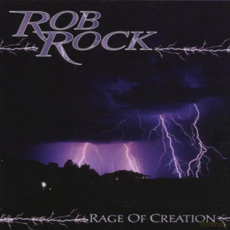 Rob Rock: Rage Of Creation [CD]
