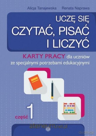 Uczę się czytać, pisać i liczyć Karty pracy cz. 1 [KSIĄŻKA]