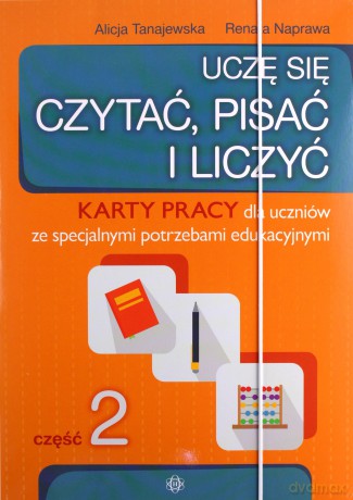 Uczę się czytać, pisać i liczyć Karty pracy cz. 2 [KSIĄŻKA]