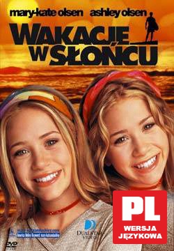 Mary-Kate i Ashley: Wakacje w słońcu [DVD]
