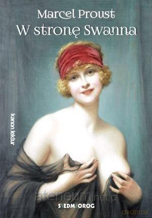 W stronę Swanna - Proust Marcel [KSIĄŻKA]