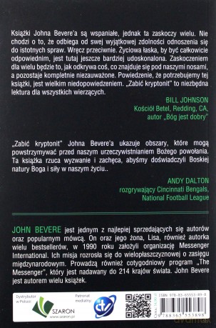 Zabić Kryptonit. Zniszcz to, co kradnie ci siłę - John Bevere [KSIĄŻKA]