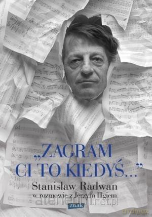 Zagram ci to kiedyś - Jerzy Illg [KSIĄŻKA]